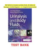 Test Bank For Urinalysis And Body Fluids&comma; 7th Edition By Susan King Strasinger And Marjorie Schaub Di Lorenzo &vert; All Chapters &vert; Questions & 100&percnt; Verified Answers &vert; A&plus; Graded