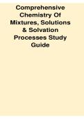 Comprehensive Chemistry of Mixtures Solutions and Solvation Processes Study Guide 2025&sol; 2026 Solution Chemistry Solute-Solvent Interactions and Key Concepts Review LATEST