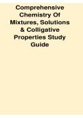 Comprehensive Chemistry of Mixtures Solutions and Colligative Properties Study Guide 2025&sol; 2026 Solution Chemistry Phase Behavior and Key Concepts Reviews LATEST