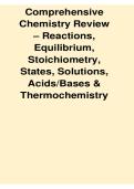 Comprehensive Chemistry Review Reactions Equilibrium Stoichiometry States and Solutions Study Guide 2025&sol; 2026 Chemical Systems and Key Concepts Exam Review