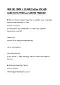 NUR 243 FINAL 4 EXAM REVIEW SOLVED&NewLine;QUESTIONS WITH ACCURATE ANSWER