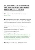 NUR 265 NURSING CONCEPTS TEST 4 2026&NewLine;FINAL PAPER REVIEW QUESTIONS ANSWERS&NewLine;BUNDLED PRACTICE COLLECTION