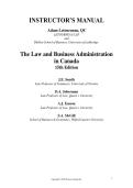 Test Bank and Instructor's Manual For The Law and Business Administration in Canada 15th Edition by Smyth&comma; Soberman&comma; Easson and McGill