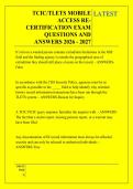 TCIC&sol;TLETS MOBILE &NewLine;ACCESS RE&NewLine;CERTIFICATION EXAM &NewLine;QUESTIONS AND &NewLine;ANSWERS 2026 - 2027