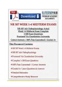 NR 507 Week 1-4 Midterm Exams NR-507 Adv Pathophysiology Actual Week 1-4 Midterm Exam Complete 100 Exam Questions Proctored Via Chamberlain University With Correct Answers &vert; 100&percnt; Pass Guaranteed &vert; Graded A&plus;