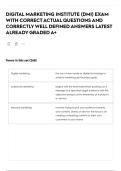DIGITAL MARKETING INSTITUTE &lpar;DMI&rpar;  EXAM WITH CORRECT ACTUAL QUESTIONS AND CORRECTLY WELL DEFINED ANSWERS LATEST ALREADY GRADED A&plus;