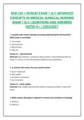NUR 265 &sol; NUR265 EXAM 1 & 2 ADVANCED CONCEPTS IN MEDICAL-SURGICAL NURSING EXAM 1 & 2 &vert; QUESTIONS AND ANSWERS RATED A&plus; &vert; 2026&sol;2027
