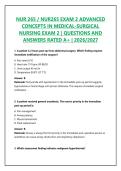 NUR 265 &sol; NUR265 EXAM 2 ADVANCED CONCEPTS IN MEDICAL-SURGICAL NURSING EXAM 2 &vert; QUESTIONS AND ANSWERS RATED A&plus; &vert; 2026&sol;2027