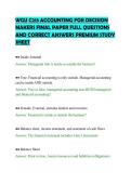WGU C213 ACCOUNTING FOR DECISION&NewLine;MAKERS FINAL PAPER FULL QUESTIONS&NewLine;AND CORRECT ANSWERS PREMIUM STUDY&NewLine;SHEET