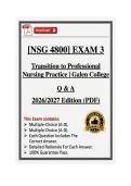 NSG4800&sol;NSG 4800 Exam 3 &vert; Transition to Professional Nursing Practice &vert; Galen College &vert; Q & A &vert; 2026&sol;2027 Edition &lpar;PDF&rpar;