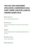 WGU D427 DATA MANAGEMENT&NewLine;APPLICATIONS COMPREHENSIVE EXAM&NewLine;SCRIPT VERIFIED QUESTIONS COMPLETE&NewLine;ANSWERS GRADED APLUS