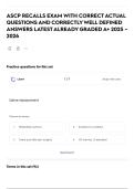 ASCP RECALLS EXAM WITH CORRECT ACTUAL QUESTIONS AND CORRECTLY WELL DEFINED ANSWERS LATEST ALREADY GRADED A&plus; 2025 &ndash; 2026