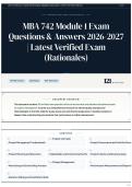 MBA 742 Module 1 Exam Questions & Answers 2026-2027 &vert; Latest Verified Exam &lpar;Rationales&rpar;