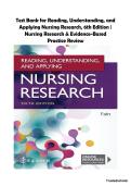 Reading&comma; Understanding&comma; and Applying Nursing Research 6th Edition Test Bank &vert; Fain &vert; Complete Test Bank for Nursing Research & Evidence-Based Practice