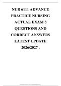 NUR 6111 ADVANCE&NewLine;PRACTICE NURSING&NewLine;ACTUAL EXAM 3&NewLine;QUESTIONS AND&NewLine;CORRECT ANSWERS&NewLine;LATEST UPDATE