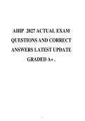 AHIP 2027 ACTUAL EXAM&NewLine;QUESTIONS AND CORRECT&NewLine;ANSWERS LATEST UPDATE&NewLine;GRADED A&plus; &period;