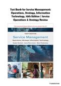 Service Management&colon; Operations&comma; Strategy&comma; Information Technology 10th Edition Test Bank &vert; Bordoloi &vert; Complete Test Bank for Service Operations & Service Strategy