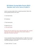 RN Pediatric Nursing Online Practice 2026 B Questions And Correct Answers Graded A&plus;&NewLine;&NewLine;