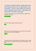 NATIONAL NURSING HOME ADMINISTRATOR LICENSURE EXAM ACTUAL QUESTIONS AND ANSWERS - LATEST AND COMPLETE UPDATE WITH VERIFIED SOLUTIONS &ndash; ASSURED PASS WITH INSTANT DOWNLOAD PDF