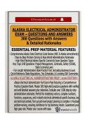 Alaska Electrical Administrator Exam &ndash; Complete 300&plus; Q&A Test Bank with Verified Answers & Detailed Rationales &vert; PSI-Aligned &vert; NEC & Alaska Statutes &vert; Unlimited Commercial & Residential Wiring &vert; 2026&sol;2027 Edition &vert; Guaranteed Pass &vert; Instant Download