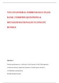 NYUCD GENERAL EMBRYOLOGY EXAM BANK &vert; VERIFIED QUESTIONS & DETAILED RATIONALES ULTIMATE BUNDLE