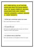 NCTI FIBER INSTALL & ACTIVATION EXAM AND PRACTICE EXAM NEWEST 2026 TEST BANK&vert; COMPLETE 200 REAL EXAM QUESTIONS AND CORRECT VERIFIED ANSWERS&sol; ALREADY GRADED A&plus; &lpar;MOST RECENT&excl;&excl;&rpar;