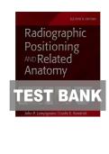 TEST BANK FOR Textbook of Radiographic Positioning and Related Anatomy 11th Edition by John Lampignano &comma; Leslie E&period; Kendrick&period;ISBN&colon;978-0323936132 COMPLETE GUIDE ALL CHAPTERS COVERED 100&percnt; VERIFIED A&plus; GRADE ASSURED&excl;&excl;&excl;&excl;&excl; NEW LATEST UPDATE&excl;&excl;&excl;&excl;&excl;
