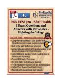BSN HESI 320 &vert; Adult Health I Exam Questions and Answers with Rationales - Nightingale College