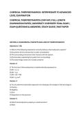 CHEMICAL THERMODYNAMICS&colon; INTERMEDIATE TO ADVANCED &NewLine;LEVEL EXAMINATION &NewLine;CHEMICAL THERMODYNAMICS &lpar;CHM 401&rpar; FULL-LENGTH &NewLine;EXAMINATION PAPER &vert; UNIVERSITY CHEMISTRY FINAL EXAM &vert; &NewLine;EXAM QUESTIONS & ANSWERS &vert; STUDY GUIDE &vert; PAST PAPER