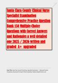 Santa Clara County Clinical Nurse &NewLine;Specialist Examination &NewLine;Comprehensive Practice Question &NewLine;Bank 150 Multiple-Choice &NewLine;Questions with Correct Answers &NewLine;and Rationales a well detailed &NewLine;one 2025 &sol; 2026 written and &NewLine;graded  A&plus;  upgraded 