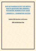NUR 463 PHARMACOLOGY FOR MENTAL HEALTH QUESTIONS AND ANSWERS &vert; PSYCHIATRIC NURSING STUDY GUIDE