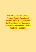 CSLB C-8 CONCRETE CONTRACTOR LICENSE PRACTICE TEST &num;1 QUESTIONS & ANSWERS 2026&sol;2027 &vert; COMPLETE CALIFORNIA CONCRETE CONTRACTOR EXAM PREP WITH VERIFIED CORRECT SOLUTIONS &vert; GRADE A&plus; &vert; UPDATED