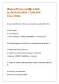 Medical Physics MCQs EXAM QUESTIONS WITH COMPLETE SOLUTIONS