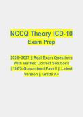 NCCQ THEORY ICD-10 EXAM 2026&sol;2027 &vert; COMPLETE QUESTIONS BANK WITH VERIFIED CORRECT SOLUTIONS &vert; DETAILED RATIONALES &vert;  NEW UPDATE
