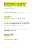 Dosage Calculations Practice Exam Questions & Answers &lpar;Grade A&plus;&rpar;&period;docx&NewLine;&NewLine;