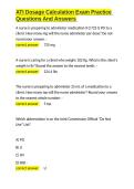 ATI Dosage Calculation Exam Practice Questions And Answers&period;docx&NewLine;&NewLine;