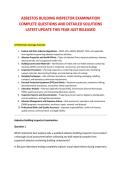 ASBESTOS BUILDING INSPECTOR EXAMINATION &NewLine;COMPLETE QUESTIONS AND DETAILED SOLUTIONS &NewLine;LATEST UPDATE THIS YEAR JUST RELEASED