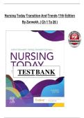 TEST BANK FOR NURSING TODAY TRANSITION AND TRENDS 11TH EDITION BY ZERWEKH-100&percnt; verified&NewLine;