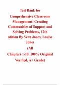 Comprehensive Classroom Management&colon; Creating Communities of Support and Solving Problems&comma; 12th edition &mdash; by Vern Jones & Louise Jones &vert; Complete Test Bank &lpar;Ch&period; 1-10&rpar;