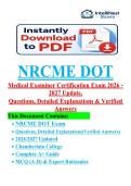 NRCME &lpar;DOT&rpar; Medical Examiner Certification Exam 2026 &ndash; 2027 Update&comma; Questions & Answers &lpar;Verified Answers&rpar; With Rationales &vert; Complete A&plus; Guide