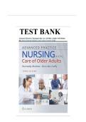 Test Bank Advanced Practice Nursing in the Care of Older Adults 3rd Edition &lpar;Kennedy-Malone&comma; 2023&rpar; Chapter 1-23 &vert; All Chapters
