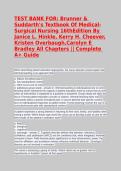 Testbank&colon; Brunner & Suddarth's Textbook of Medical-Surgical Nursing 16th Edition &lpar;Hinkle&comma; Cheever&comma; Overbaugh&comma; Bradley&rpar; All Chapters &vert; Complete A&plus; Guide