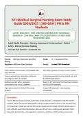ATI Medical-Surgical Nursing Exam 2026&sol;2027 &vert; 300 Real Exam-Style Questions with 100&percnt; Verified Answers & Rationales &vert; Graded A&plus; &vert; Latest Version for RN & PN Students