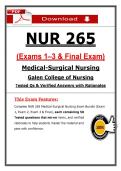 NUR 265 Exams 1&ndash;3 & Final Medical-Surgical Nursing &lpar;Latest 2026&sol;2027 Update&rpar; PDF &vert; Nursing &vert; Galen College