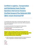 Certified in Logistics&comma; Transportation &NewLine;and Distribution Exam Practice &NewLine;Questions And Correct Answers &NewLine;&lpar;Verified Answers&rpar; Plus Rationale 2026 &NewLine;Q&A&vert; Instant Download Pdf  