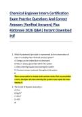 Chemical Engineer Intern Certification &NewLine;Exam Practice Questions And Correct &NewLine;Answers &lpar;Verified Answers&rpar; Plus &NewLine;Rationale 2026 Q&A&vert; Instant Download &NewLine;Pdf