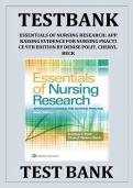 TEST BANK Essentials of Nursing Research Appraising Evidence for Nursing Practice &lpar;9TH&rpar; by Denise Polit Complete Guide All Chapters