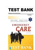 Test Bank for Emergency Care 14th Edition by Daniel Limmer EMT-P &lpar;Author&rpar;&lpar;All chapters covered &rpar; &lpar;Questions and verified answers&rpar; &lpar;Graded A&plus;&rpar;