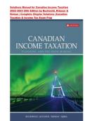 Solutions Manual for Canadian Income Taxation 2022&ndash;2023 25th Edition by Buckwold&comma; Kitunen & Roman &vert; ISBN-13 &rlm; &colon; &lrm; 978-1260881202 &vert; Complete Chapter &lpar; 1-23 &rpar; Solutions &vert;Canadian Taxation & Income Tax Exam Prep