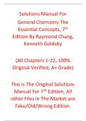 Solutions Manual For General Chemistry&colon; The Essential Concepts&comma; 7th Edition By Raymond Chang&comma; Kenneth Goldsby &lpar;All Chapters 1-22&comma; 100&percnt; Original Verified&comma; A&plus; Grade&rpar; &plus; COMPLETE TEST BANK